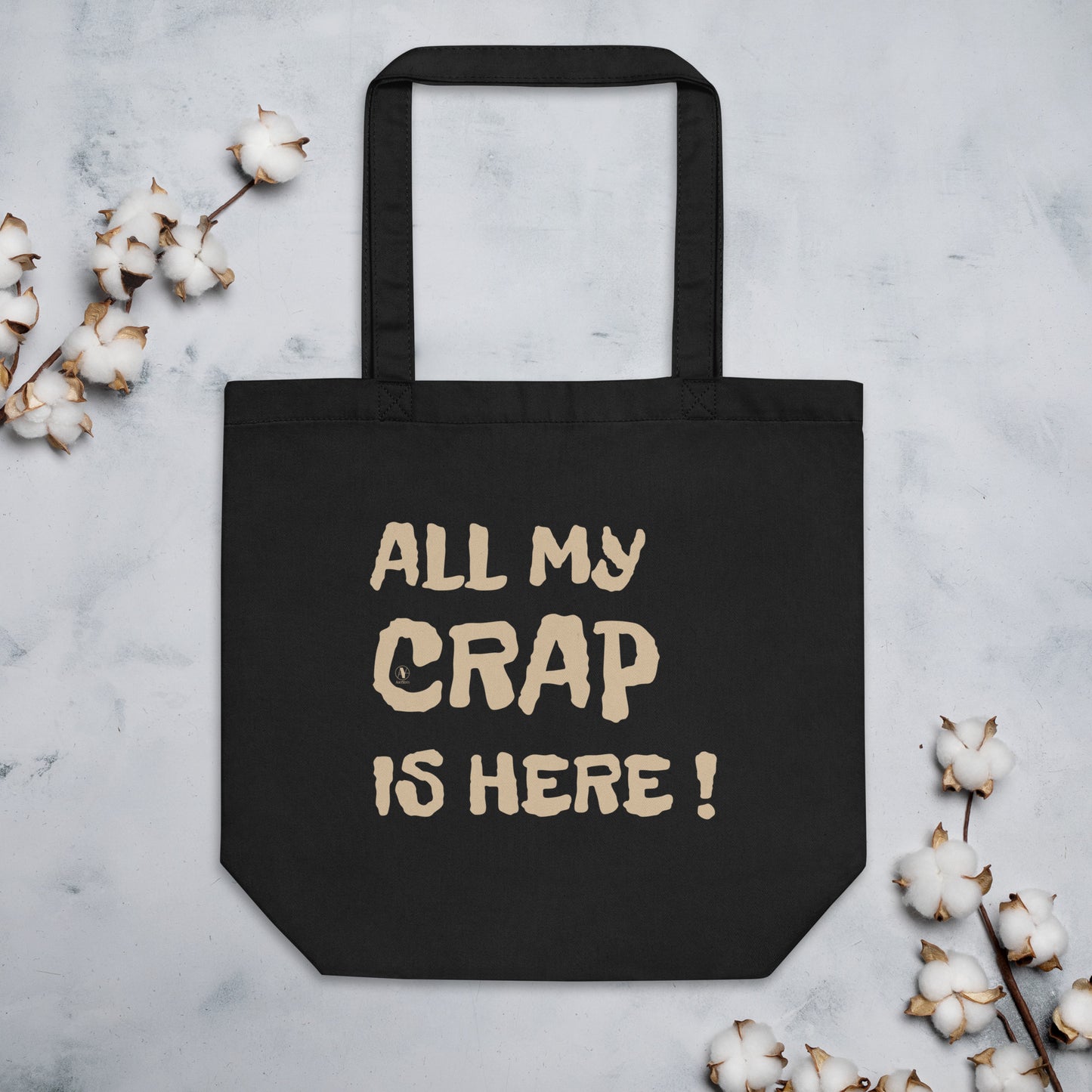 Tote bag en coton bio - All my crap is here ! - Artyoti