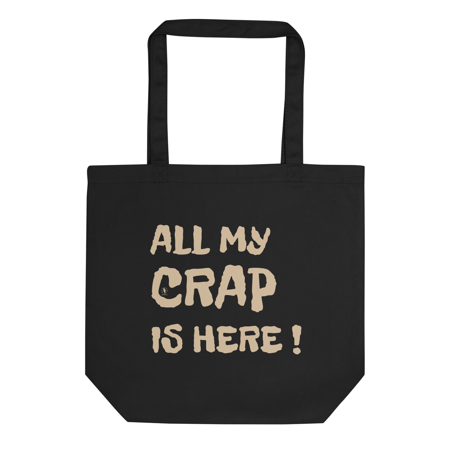 Tote bag en coton bio - All my crap is here ! - Artyoti