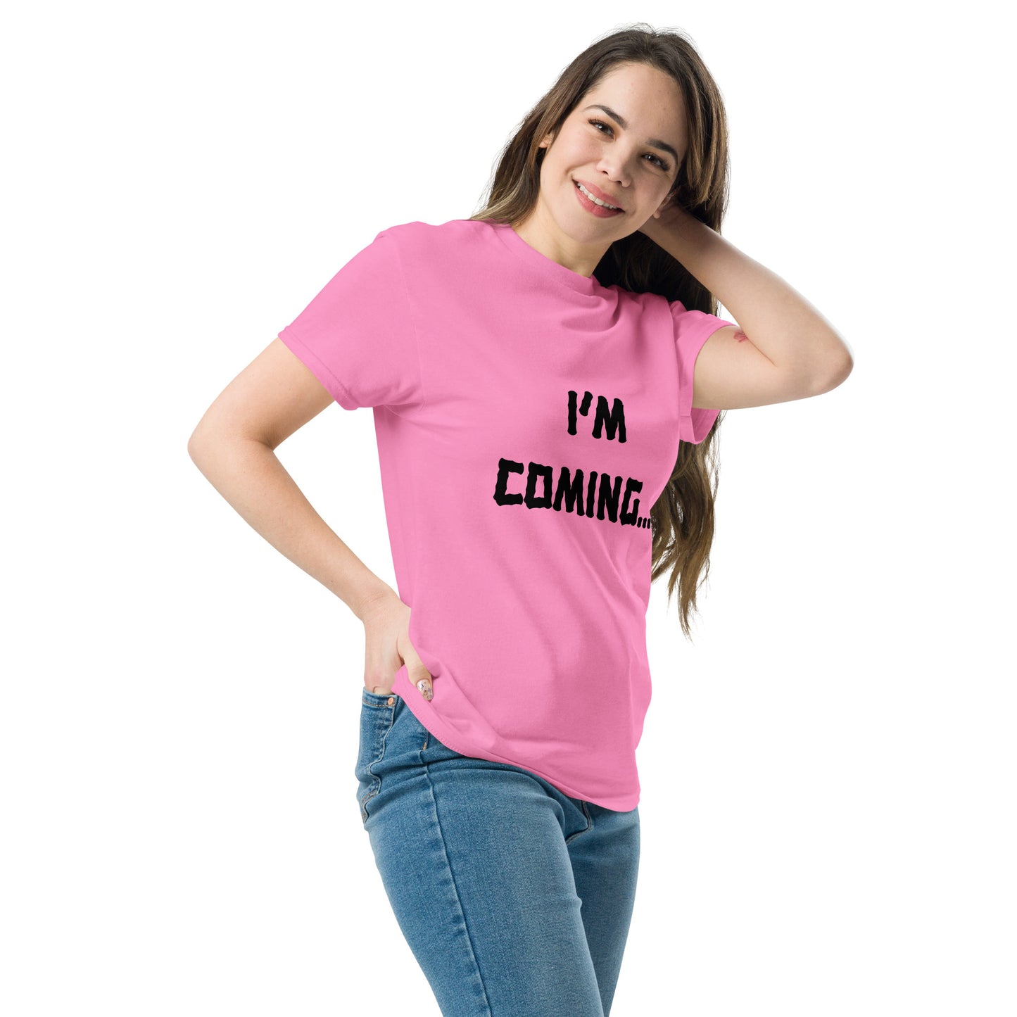 T-shirt - Im coming Im leaving